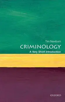 Criminology: A Very Short Introduction, Paperback/Tim Newburn