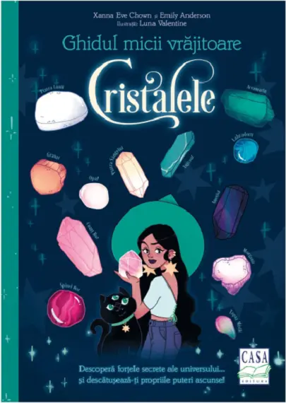 Cristalele | Xanna Eve Chown, Emily Anderson
