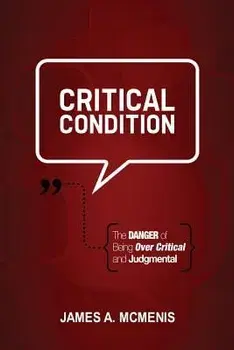 Critical Condition, Paperback/James A. McMenis