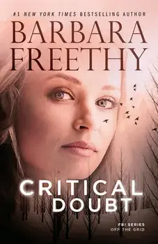 Critical Doubt, Paperback/Barbara Freethy