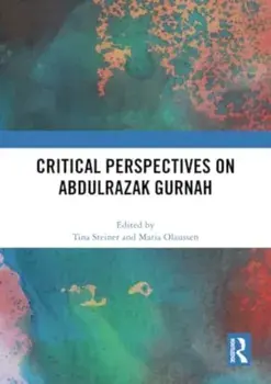 Critical Perspectives on Abdulrazak Gurnah, Paperback/***