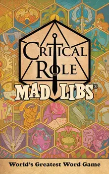 Critical Role Mad Libs: World's Greatest Word Game, Paperback/Liz Marsham