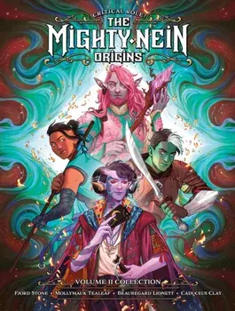Critical Role: The Mighty Nein Origins Library Edition Volume 2, Hardback/Mae Catt