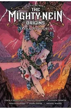 Critical Role: The Mighty Nein Origins--Yasha Nydoorin - Cecil Castellucci