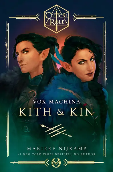 Critical Role: Vox Machina - Kith & Kin | Marieke Nijkamp
