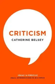 Criticism, Paperback/Catherine Belsey