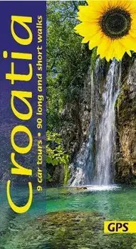 Croatia. 9 car tours, 90 long and short walks with GPS, Paperback/Sandra Bardwell