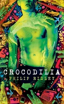 Crocodilia, Paperback/Philip Ridley
