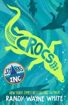 Crocs: A Sharks Incorporated Novel, Paperback/Randy Wayne White