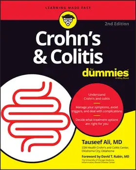 Crohn's and Colitis For Dummies, 2nd Edition, Paperback/T Ali