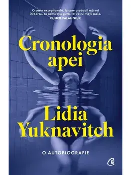 Cronologia apei/Lidia Yuknavitch