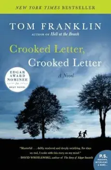 Crooked Letter, Crooked Letter, Paperback/Tom Franklin