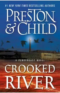 Crooked River - Douglas Preston