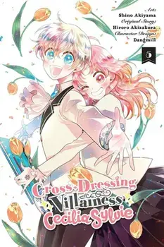 Cross-Dressing Villainess Cecilia Sylvie, Vol. 5 (manga), Paperback/Hiroro Akizakura