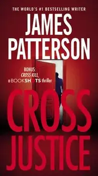 Cross Justice, Hardcover/James Patterson