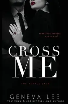 Cross Me, Paperback/Geneva Lee