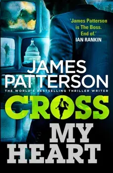 Cross My Heart. (Alex Cross 21), Paperback/James Patterson