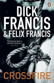 Crossfire, Paperback/Dick Francis