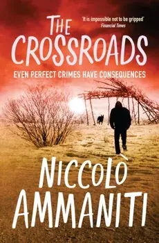 Crossroads, Paperback/Niccolo Ammaniti