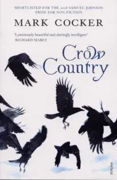 Crow Country, Paperback/Mark Cocker