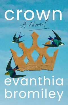 Crown - Evanthia Bromiley