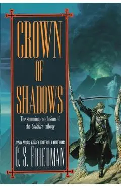 Crown of Shadows - C. S. Friedman
