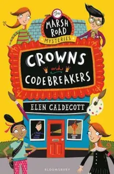 Crowns and Codebreakers, Paperback/Elen Caldecott