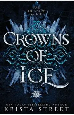 Crowns of Ice - Krista Street