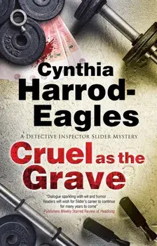 Cruel as the Grave, Hardback/Cynthia Harrod-Eagles