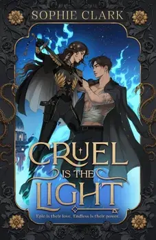 Cruel is the Light, Hardback/Sophie Clark