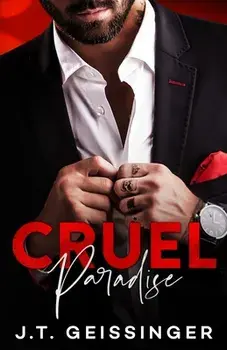 Cruel Paradise, Paperback/J. T. Geissinger