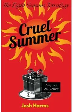 Cruel Summer - Josh Harms