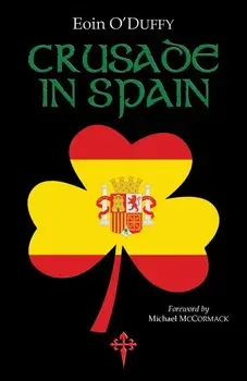 Crusade in Spain, Paperback/Eoin O'Duffy