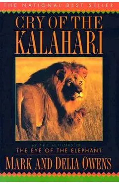 Cry of the Kalahari - Mark Owens