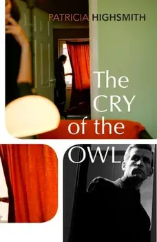 Cry of the Owl, Paperback/Patricia Highsmith