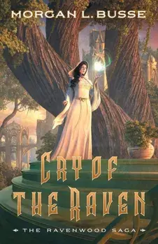 Cry of the Raven, Paperback/Morgan L. Busse