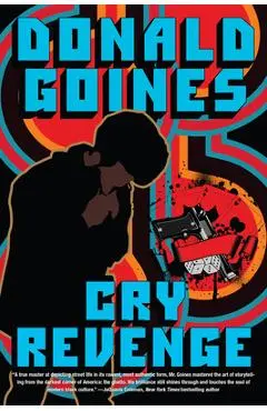Cry Revenge - Donald Goines