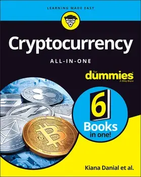 Cryptocurrency All-In-One for Dummies, Paperback/Kiana Danial