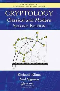 Cryptology. Classical and Modern, 2 ed, Paperback/***