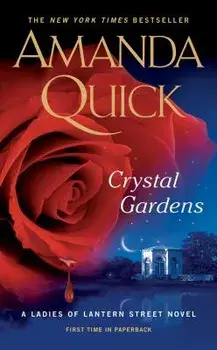 Crystal Gardens/Amanda Quick