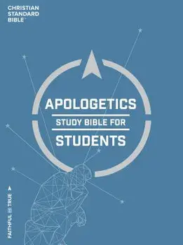 CSB Apologetics Study Bible for Students, Hardcover/Csb Bibles by Holman