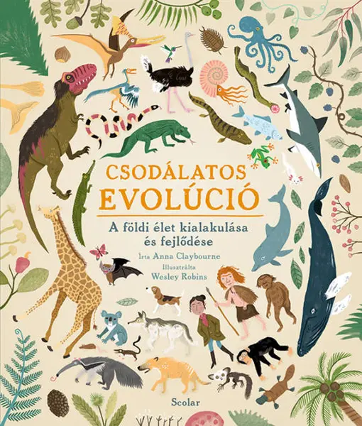 Csodalatos evolucio | Anna Claybourne
