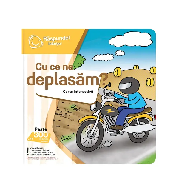 Cu ce ne deplasam