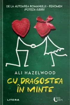 Cu dragostea in minte/Ali Hazelwood