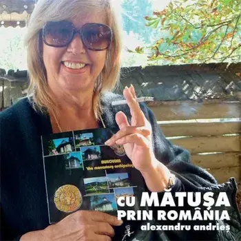 Cu matusa prin Romania (contine DVD)/Alexandru Andries