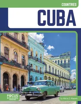 Cuba, Paperback/Alicia Z. Klepeis