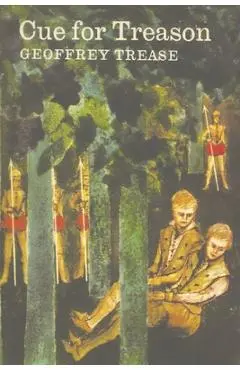 Cue for Treason - Geoffrey Trease