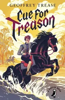 Cue for Treason, Paperback/Geoffrey Trease