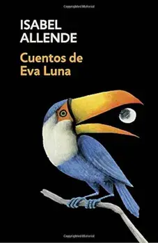 Cuentos de Eva Luna: Spanish-Language Edition of the Stories of Eva Luna, Paperback/Isabel Allende