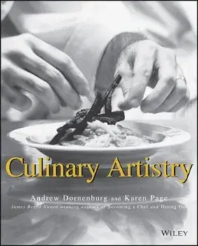 Culinary Artistry, Paperback/Andrew Dornenburg
